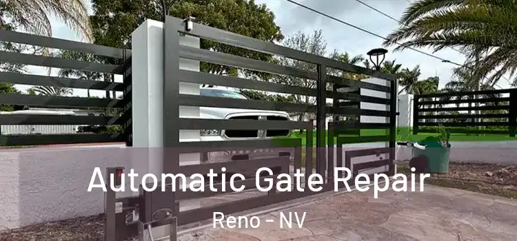 Automatic Gate Repair Reno - NV