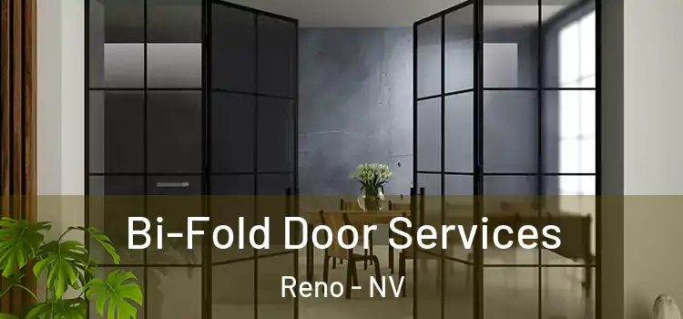 Bi-Fold Door Services Reno - NV
