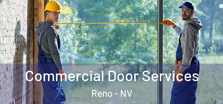 Commercial Door Services Reno - NV