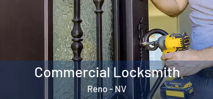  Commercial Locksmith Reno - NV