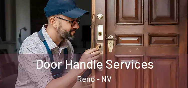 Door Handle Services Reno - NV