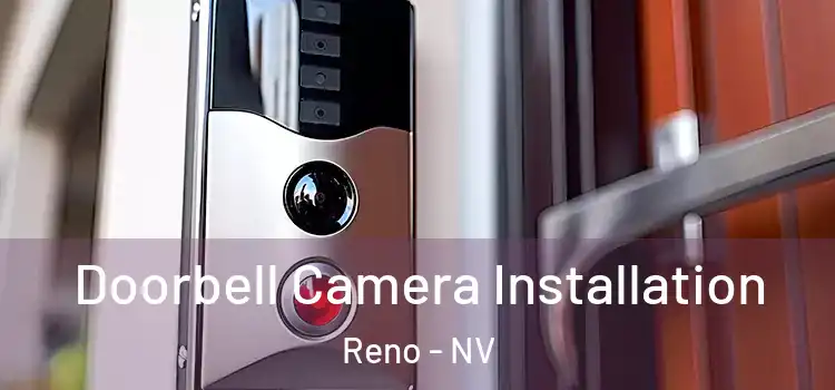  Doorbell Camera Installation Reno - NV
