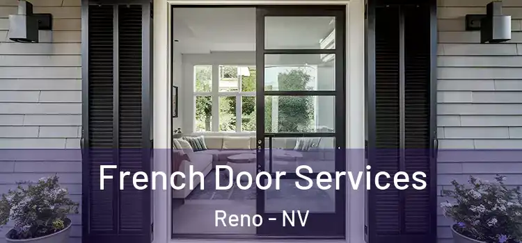 French Door Services Reno - NV