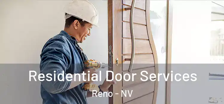 Residential Door Services Reno - NV