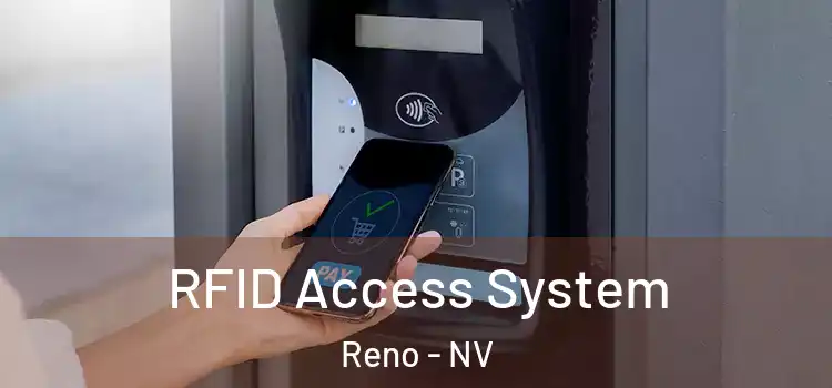  RFID Access System Reno - NV