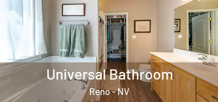 Universal Bathroom Reno - NV